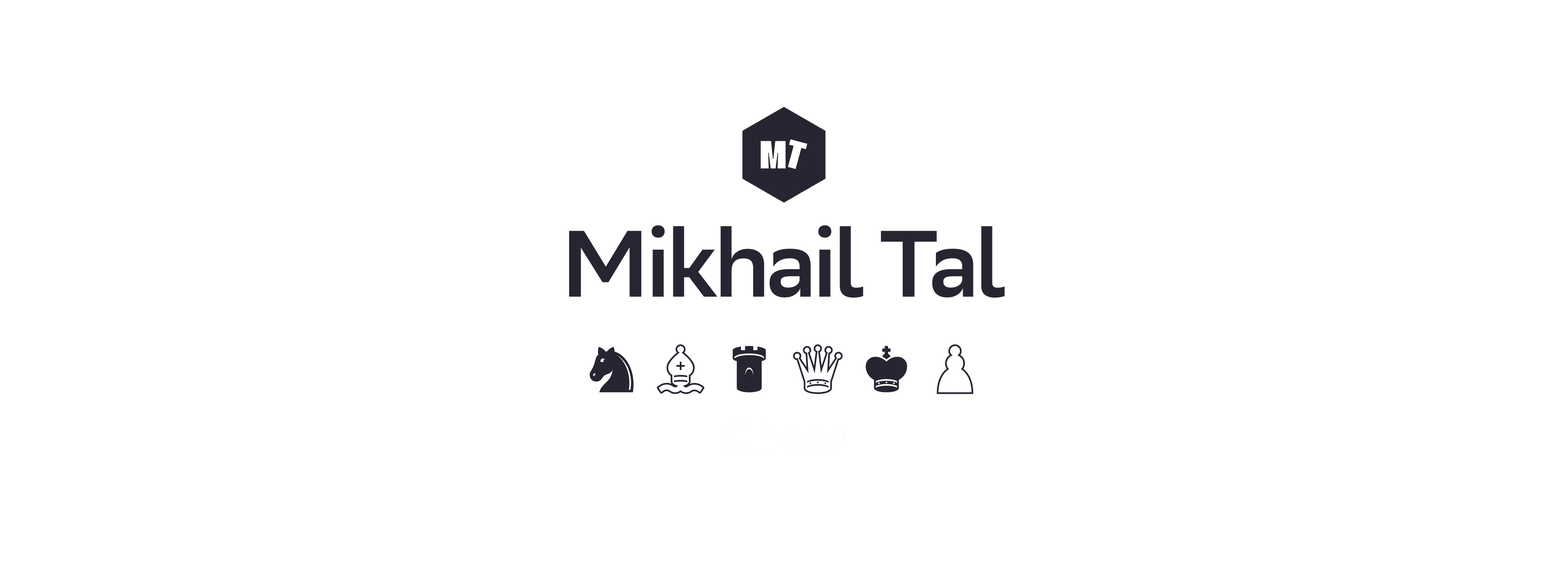 Mikhail Tal Chess